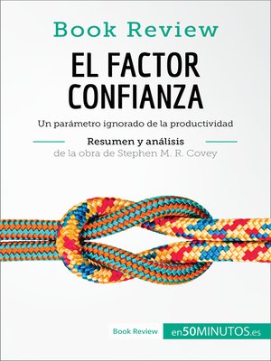 cover image of El factor confianza de Stephen M. R. Covey (Análisis de la obra)